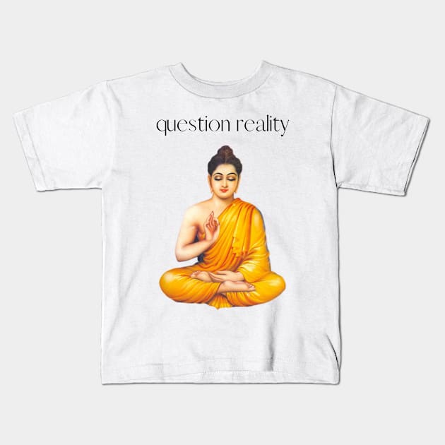 question reality Kids T-Shirt by find us in the darkness